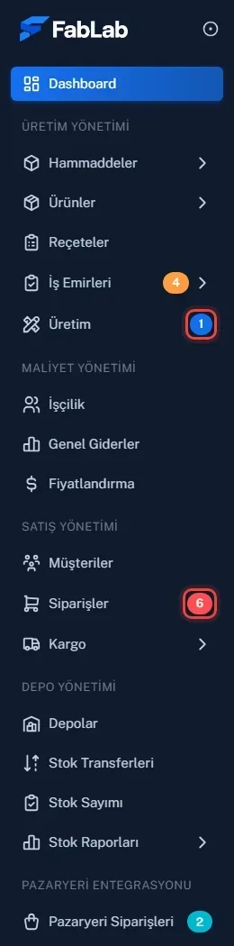 Sol menüde Üretim ve Siparişler öğelerinin yanındaki sayı rozetleri vurgulanmış