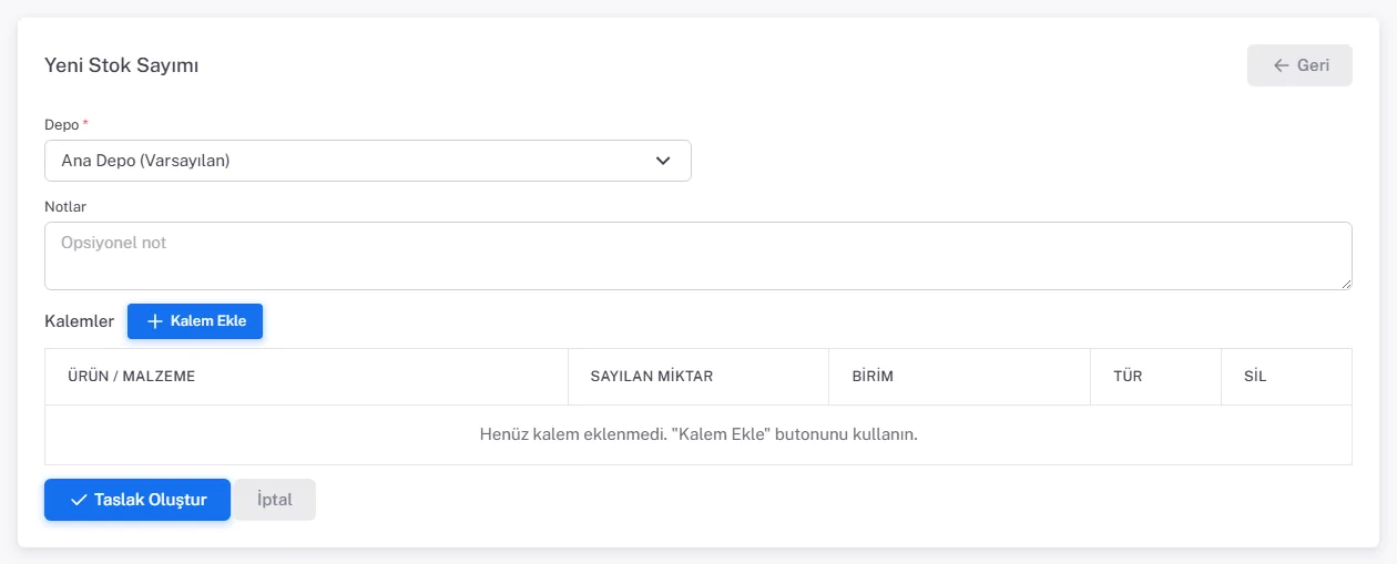 Yeni Stok Sayımı formu: Depo, Notlar, Kalem Ekle ve Sayılan Miktar sütunlu kalemler tablosu